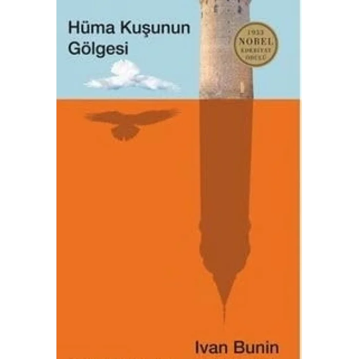 H?ma Ku?unun G?lgesi [Unbound] [Nov 14, 2024] Ivan Bunin