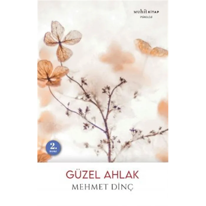 G?zel Ahlak [Paperback] [Jan 06, 2025] Mehmet Din