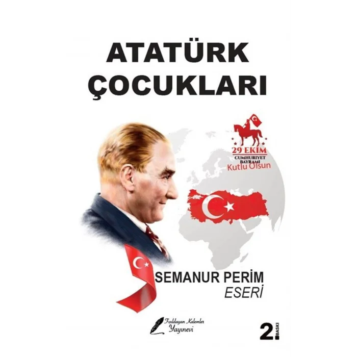 Atat?rk ?ocuklar? [Paperback] [Oct 31, 2025] Semanur Perim
