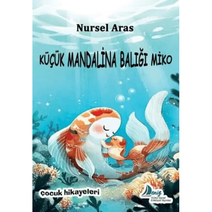 K???k Mandalina Bal??? Miko [Unbound] [Nov 14, 2024] Nursel Aras