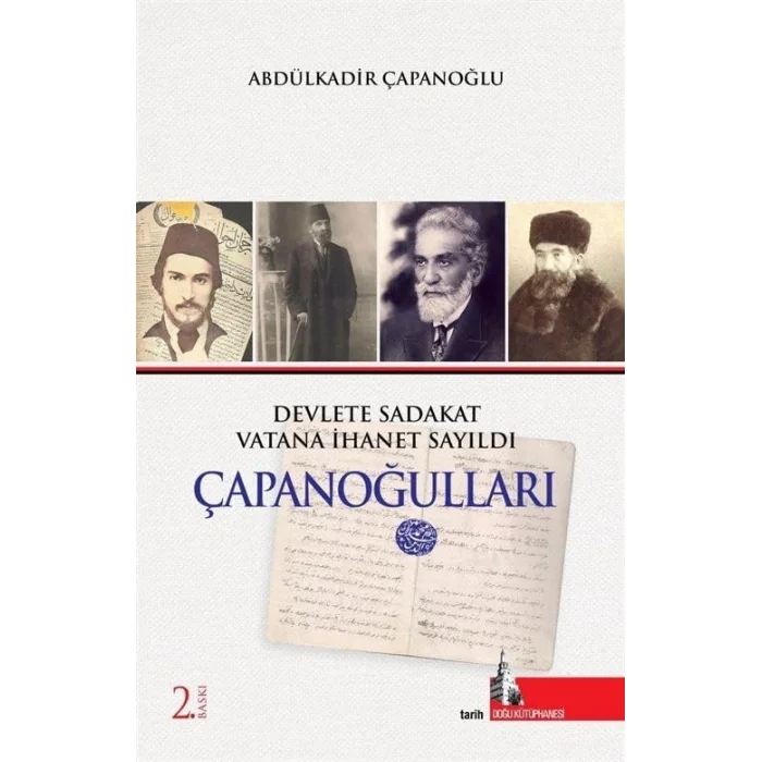 ?apano?ullar? Devlete Sadakat Vatana ?hanet Say?ld? [Unbound] [Dec 30, 2023] Eser Sahibi Yok and Abd?lkadir ?apano?lu