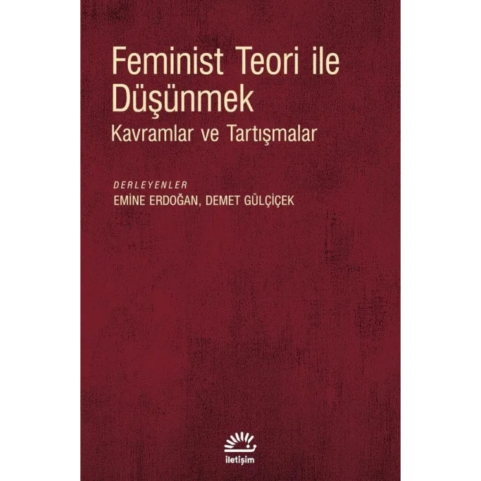 Feminist Teori ile D???nmek [Turtleback] [Nov 21, 2025] Emine Erdo?an, Demet G?l?i?ek