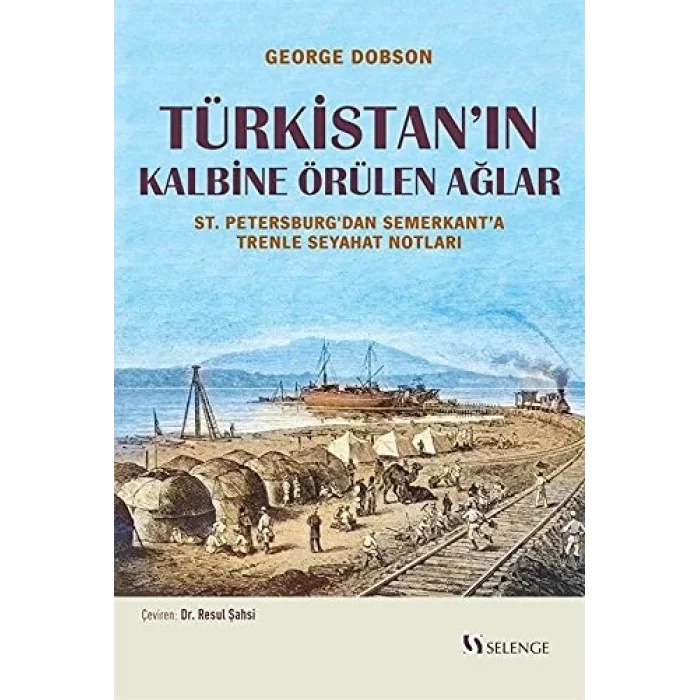 T?rkistan?n Kalbine ?r?len A?lar [Paperback] [May 01, 2021] George Dobson and Resul ?ahsi