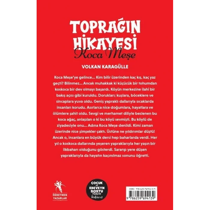 Topra??n Hikayesi Koca Me?e [Paperback] [Jun 23, 2025] Volkan Karag?lle
