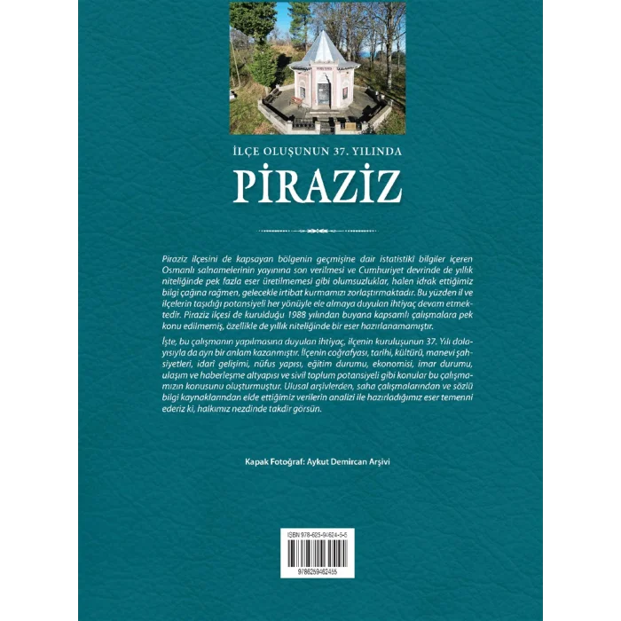 ?l?e Olu?unun 37. Y?l?nda Piraziz [Paperback] [Jan 01, 2025] Mehmet Fatsa