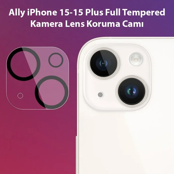 Ally iPhone 15-15 Plus Full Tempered Kamera Lens Koruma Camı-(5775)