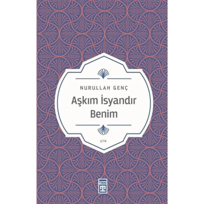 Aşkım İsyandır Benim