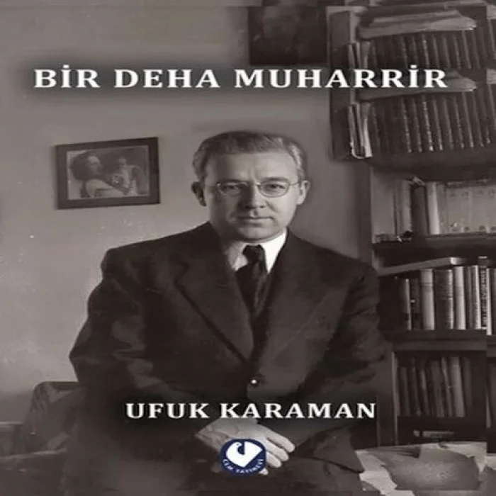 Bir Deha Muharrir