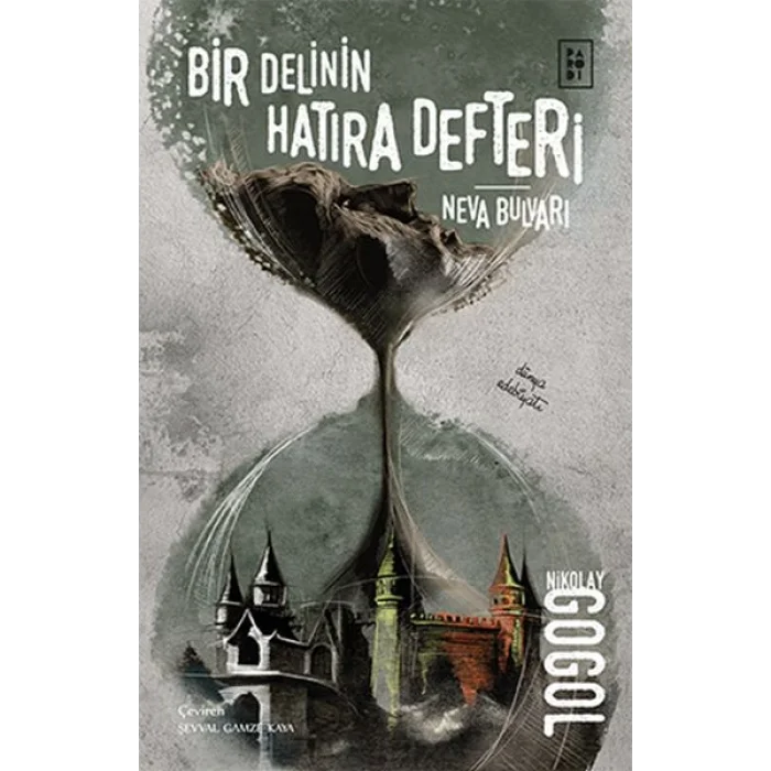 Bir Delinin  i-Neva Bulvarı
