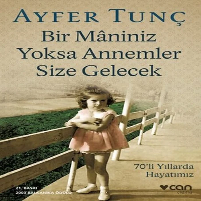 Bir Maniniz sa Annemler Size Gelecek