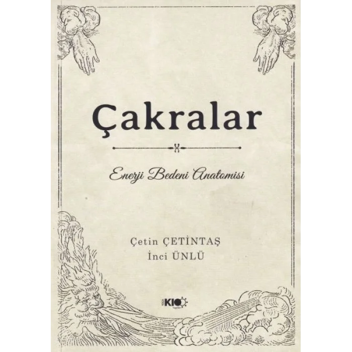 Çakralar: Enerji Bedeni Amisi