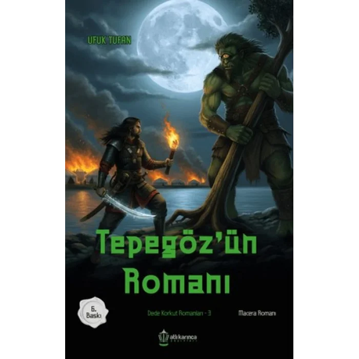 Dede Korkut Romanları-3 Tepegözün Romanı