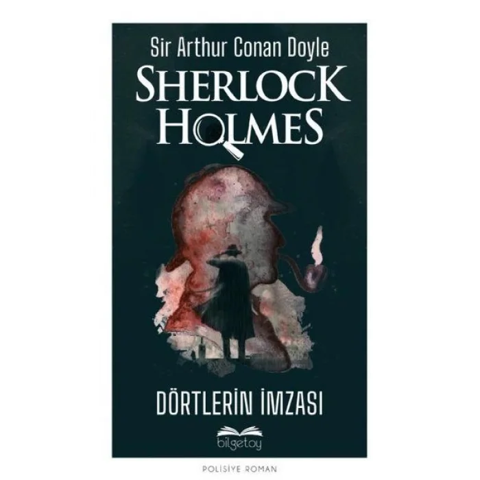 Dörtlerin İmzası - Sherlk Holmes