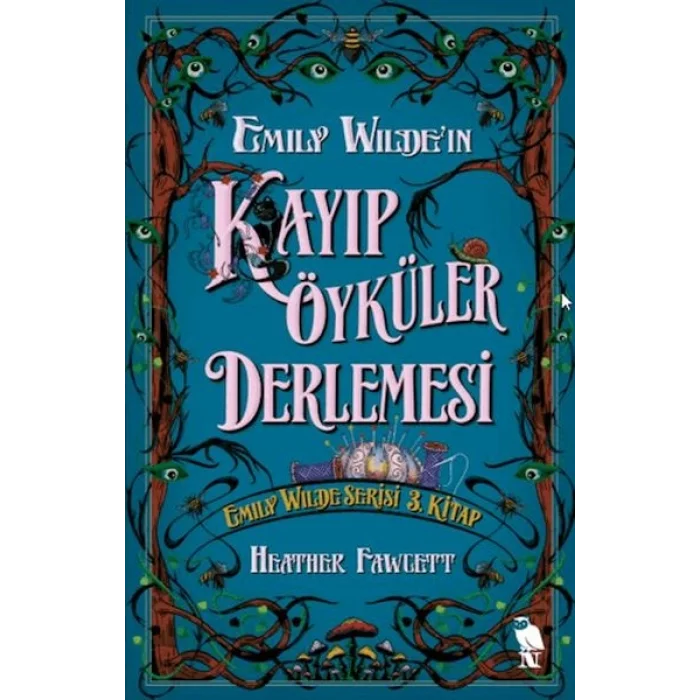 Emily Wildeın Kayıp Öyküler Derlemesi