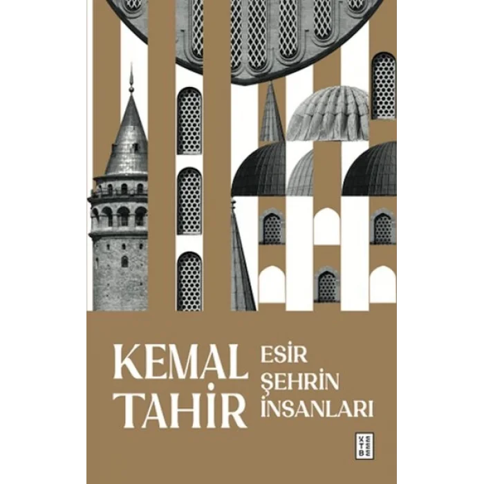 Esir Şehrin İnsanları