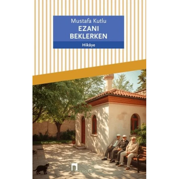 Ezanı Beklerken