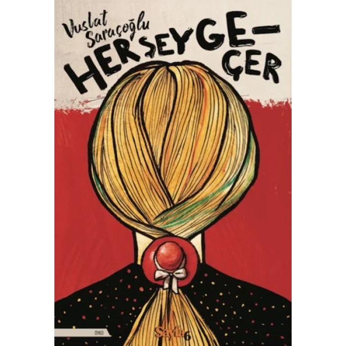Her Şey Geçer
