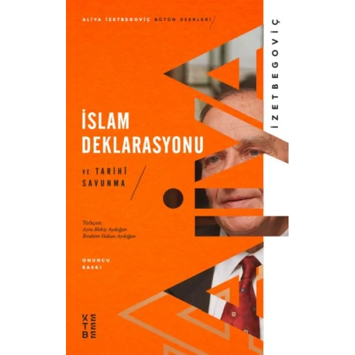 İslam Deklarasyonu ve Tarihi Sunma