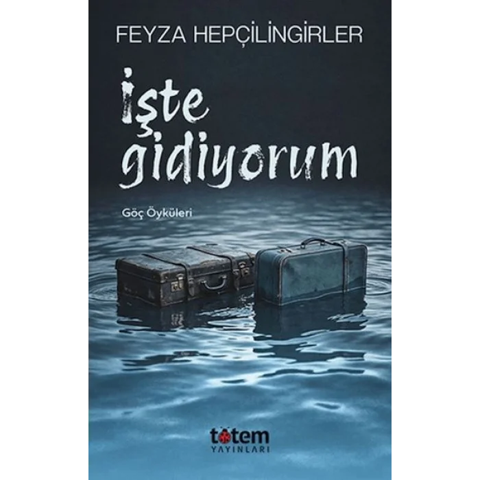 İşte Gidiyorum