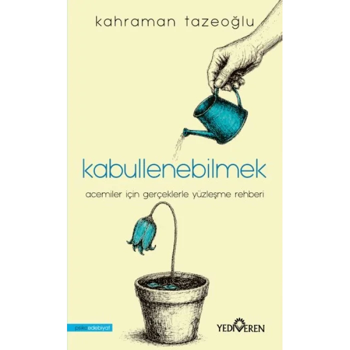 Kabullenebilmek