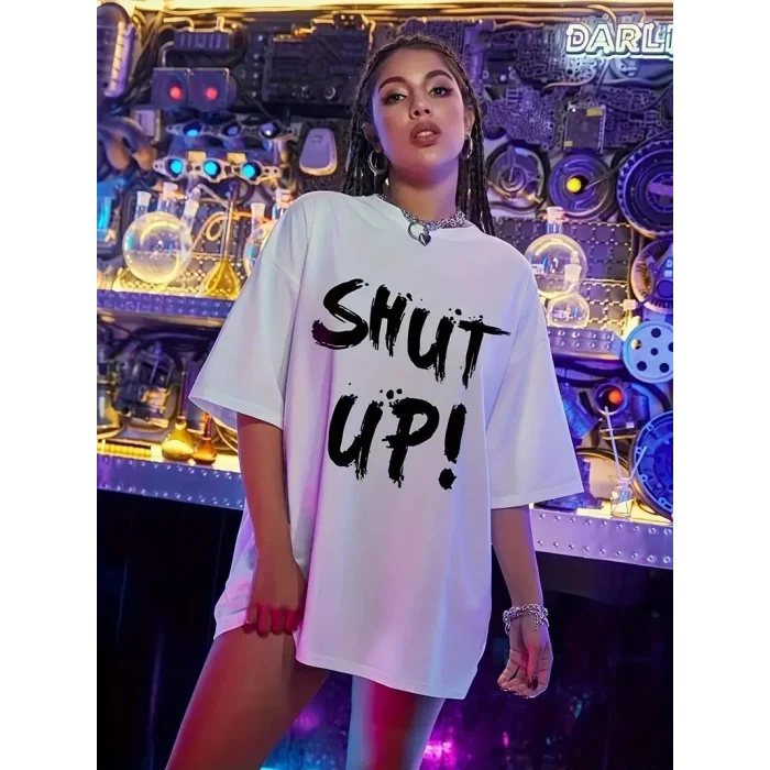 Kadın Shut Up Baskılı Tişört Kısa Kol Bisiklet Yaka Oversize T-Shirt - Beyaz