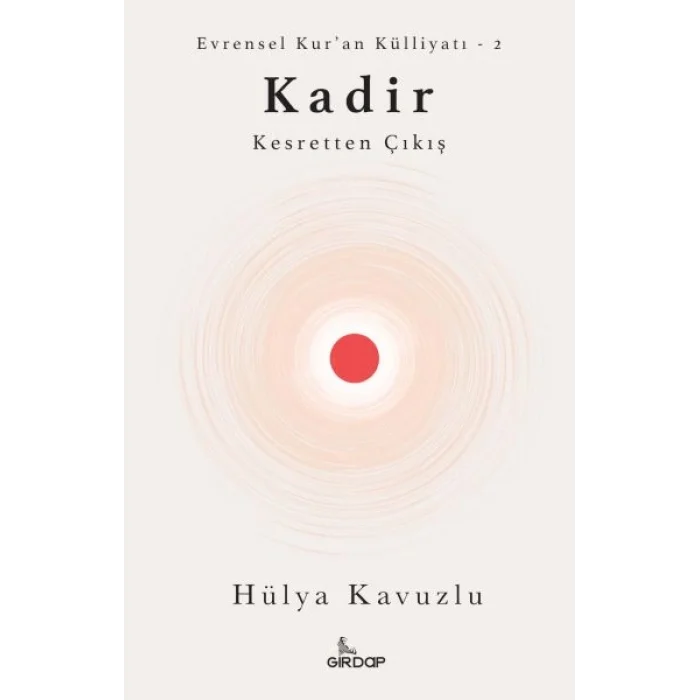 Kadir - Kesretten Çıkış