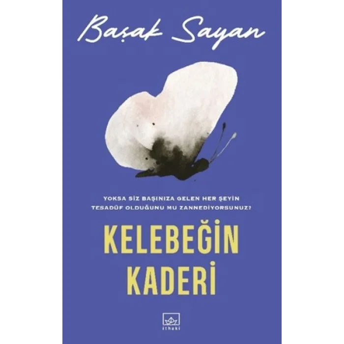 Kelebeğin Kaderi