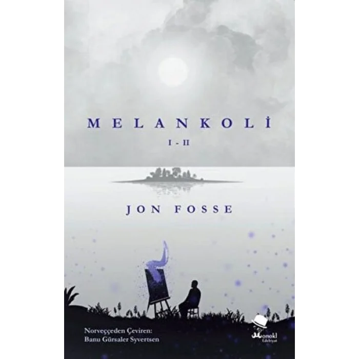 Melankoli I - II