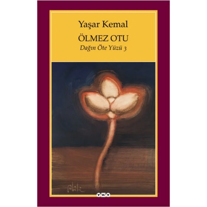 Ölmez Otu - Dağın Öte Yüzü - 3