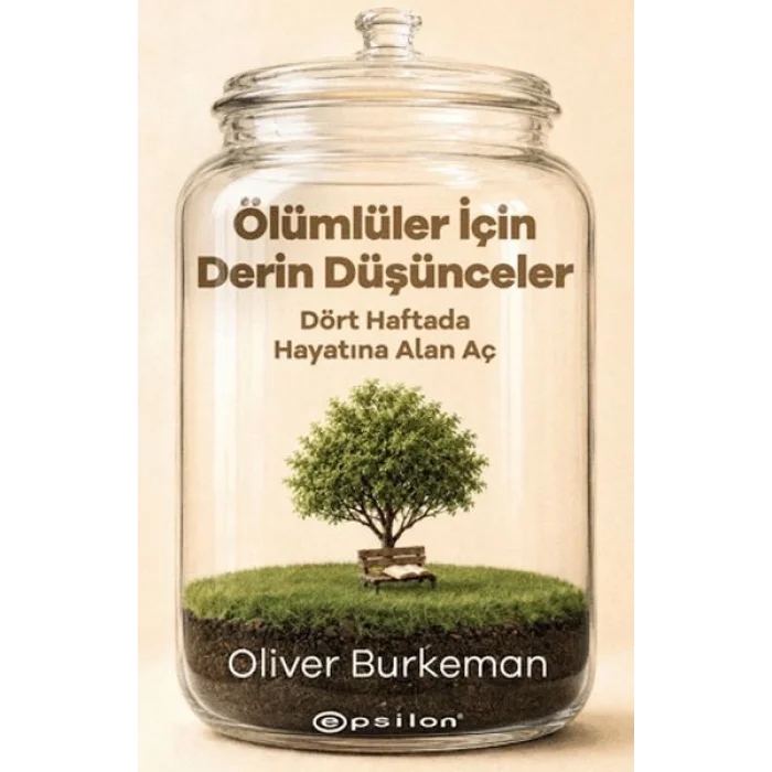 Ölümlüler için Derin Düşünceler