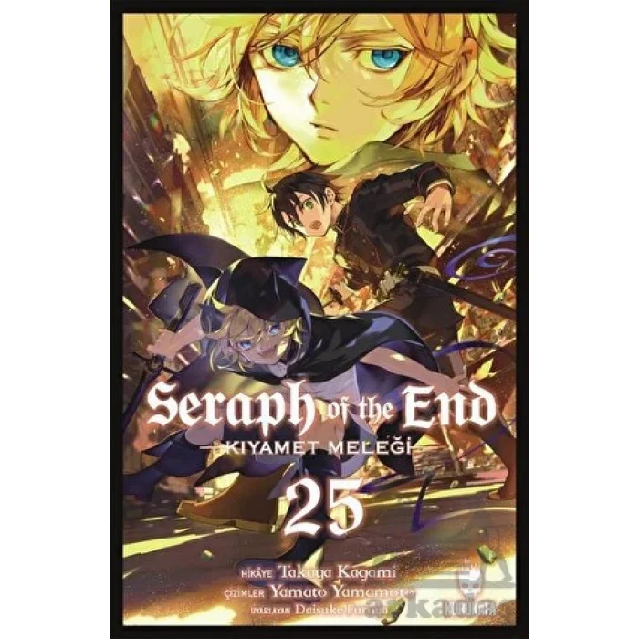 Seraph of  – Kıyamet Meleği 25