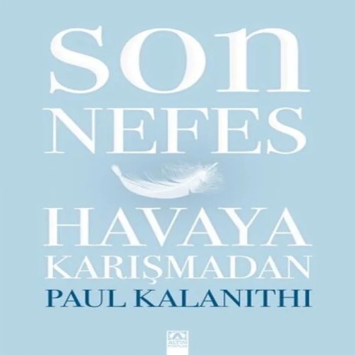 Son Nefes Haya Karışmadan (Ciltli)