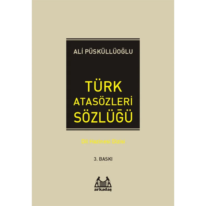 Türk Atasözleri Sözlüğü