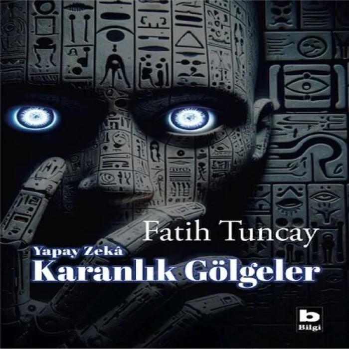 Yapay Zekâ Karanlık Göeler