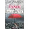 Farkınız İslam Olsun [Paperback] [Dec 23, 2024] Vehbi Vakkasoğlu
