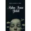Aşkın Sonu Geldi [Hardcover]