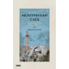 Mossynadan Çala - İlk Devirlerden Osmanlılara Kadar Çal Yöresi [Unbound] [Dec 30, 2024] İbrahim Balık