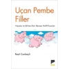 Uçan Pembe Filler - Hayata ve Bilime Dair Benzer Hafif Konular [Paperback] [Oct 20, 2025] Reşit Canbeyli