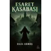 Esaret Kasabası [Paperback] [Jan 01, 2025] Celil Gümüş