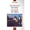 Elli Dokuzunda Bir Baba On Beşinde Bir Oğlan [Paperback] [Dec 24, 2024] Adnan Şahin