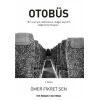 Otobüs [Paperback] [Dec 23, 2024] Ömer Fikret Şen