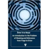 An Introduction to the Problem of Meaning and Reference: From Frege to Grice [Unbound] [Nov 14, 2024] Ömer Erce Beyaz
