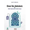 Ömer İbn Abdulaziz ve İslam Toplumunun Yeniden İnşası [Paperback] [Oct 18, 2024] Ahmet Ağırakça