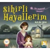 Sihirli Hayallerim - Bir Kuantum Masalı [Paperback] [May 29, 2025] Aylin Şen
