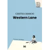 Western Lane [Jan 01, 2023] Chetna Maroo; Mert Doğruer and Seza Özdemir