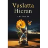Vuslatta Hicran [Paperback] [Jun 01, 2025] Abit Tezcan