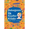 Bebeğimin İlk Keşifler Kitabı - Turuncu (Ciltli): Taşıtlar - Yiyecekler - Zıt Kavramlar [Hardcover] [Nov 01, 2024] Kolektif