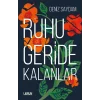Ruhu Geride Kalanlar [Paperback] [Jan 01, 2025] Deniz Saydam