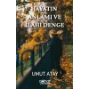 Hayatın Anlamı ve İlahi Denge [Unbound] [Nov 14, 2024] Umut Atay