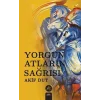 Yorgun Atların Sağrısı [Paperback] [Jan 16, 2025] Akif Dut